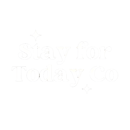 Stay For Today Co